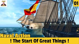 The Start Of Great Things  EP 01 Naval Action Lets Play Campaign [upl. by Aivon]