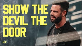 Show The Devil The Door Motivation for today  Steven Furtick [upl. by Miru62]