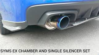 WRX STIVAB SYMS EX CHAMBER AND SINGLE SILENCER SET [upl. by Hose]