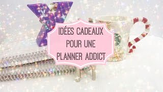 Idées cadeaux pour une Planner Addict [upl. by Austreng]