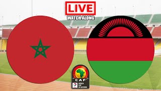 MOROCCO vs MALAWI Live Stream  AFCON  Live Football Watch Along [upl. by Aitnwahs]