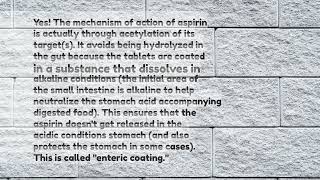 ELI5 Aspirin is acetyl salicylic acid ie an ester then how are dispersible Aspirin tablets stabl [upl. by Dviad]