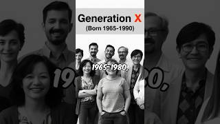 3 Generation X 19651980  Generation types  old generation  1965  1980 [upl. by Sapowith]