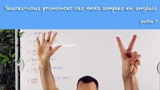 Saurezvous prononcer ces mots simples en anglais  partie 7 [upl. by Akerdnahs312]