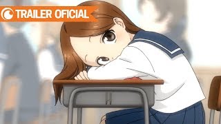 Karakai Jouzu no Takagisan  TRAILER OFICIAL [upl. by Haisoj]