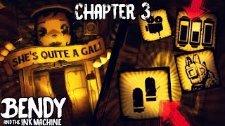 CHAPTER 3 IS RIGHT AROUND THE CORNER  Bendy and the Ink Machine Chapter 3 Announcement Updates [upl. by Cherice]