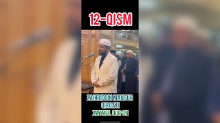 ZAHIRIDDIN MANSUR QIROATI XATMUL QUR’ON 12QISM [upl. by Anihpled]