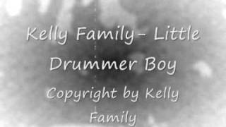 Kelly Family Little Drummer Boy [upl. by Eentruoc]