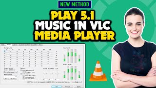 How to play 51 music in vlc media player 2024  Enable 51 Surround Audio on VLC [upl. by Volding]