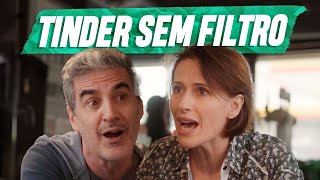 TINDER SEM FILTRO  EMBRULHA PRA VIAGEM [upl. by Hephzipa]