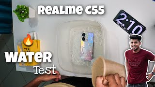 Realme C55 Water Test  Waterproof Hai Ya Nahin [upl. by Attaynek]