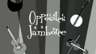 Opposites Jamboree [upl. by Rabin624]