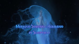 Soothing Mermaid Song for Sleep 🧜‍♀️ Sirens Song amp Mermaid Music amp Humming 8 HOURS [upl. by Rosenkranz]