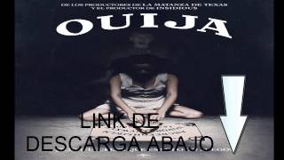 Descargar Ouija 2014 en Español Latino y HD [upl. by Anelyak]