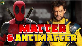 What is Antimatter Solving Deadpool and Wolverines Time Ripper [upl. by Vince]