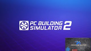 PC Building Simulator 2  5 sterne Sammler [upl. by Tymes]