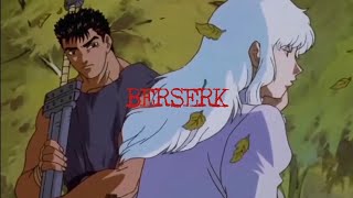 Berserk 1997 Edit by TravelMcMe [upl. by Elleral]