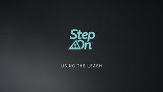 Burton Step On™ Tutorial  Using A Leash [upl. by Amlas]