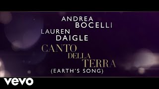 Andrea Bocelli  Canto Della Terra Lyric Video ft Lauren Daigle [upl. by Ateerys]