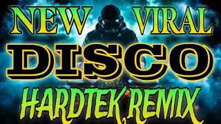 💥NEW VIRAL🔥TIKTOK DISCO NONSTOP HARDTEK REMIX DJ RB ORAGON [upl. by Thelma183]