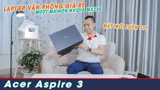 Đánh Giá Chi Tiết Laptop Acer Aspire 3 Giá Siêu Rẻ Lại Có VGA Rời Đồ Hoạ Tốt [upl. by Beatrisa]