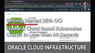 Creating A Kubernetes Cluster In Less Than 60 Seconds In The Oracle Cloud [upl. by Ocirnor]