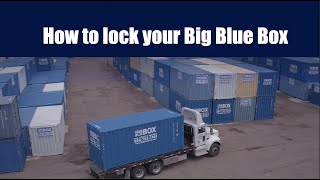 Big Blue Box  Frequently Asked Questions  How do I lock my Big Blue Box [upl. by Eira396]