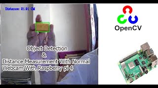 raspberry pi 4 opencv distance measurement  opencv raspberry pi 4 object distance measurement [upl. by Isdnil]