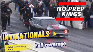 Street Outlaws No prep Kings Galot Motorsports Park Invitationals [upl. by Aivilys]