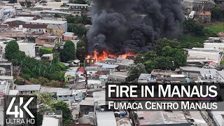 【4K】🇧🇷 Drone Captures Huge Fire in Centro MANAUS Brazil 🔥 AMAZONAS 2024 🔥Cinematic Wolf Aerial™ Film [upl. by Lairbag]