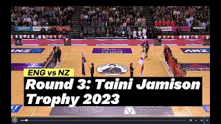 England vs New Zealand Silver Ferns Taini Jamison Trophy 2023 Final Round Netball Match Highlights [upl. by Miarzim349]