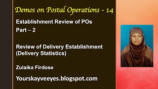 14  Establishment Review of POs  Part 2  Delivery Statistics Anbudan Kayveeyes [upl. by Yreffoeg]