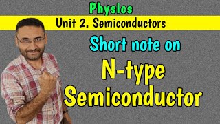 N type Semiconductor Short Note PHYSICS in हिन्दी [upl. by Eniluqcaj]