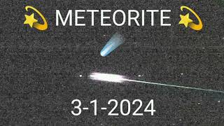 METEORITE  filmato il 312024☄️ [upl. by Conlan]