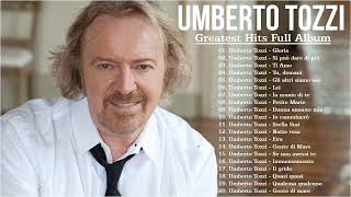 Umberto Tozzi Greatest Hits Full Album  Umberto Tozzi canzoni nuove 2024  Best of Umberto Tozzi [upl. by Olzsal]