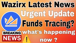 Wazirx Exchange latest breaking updates  Funds updates  whats happening now  Wazirx news [upl. by Chelsey]