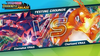 Eternatus VMAX VS Charizard VMAX  Testing Grounds  Darkness Ablaze Decks PostRotation [upl. by Pogue701]