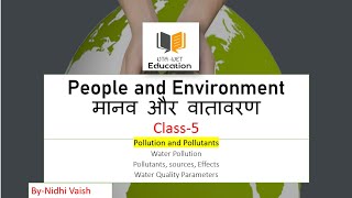 People and Environment  Pollutions and Pollutants  Water Pollution paper1 Class5 [upl. by Judas]