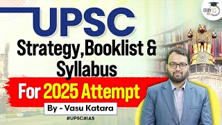 Complete UPSC Strategy Booklist amp Syllabus For UPSC 2025 Attempt  StudyIQ IAS [upl. by Mayne]