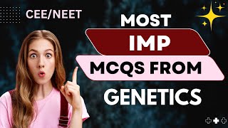 MUST TO KNOW MCQs ON MENDELIAN INHERITANCE cee neet mbbs trending genetics [upl. by Attennhoj]