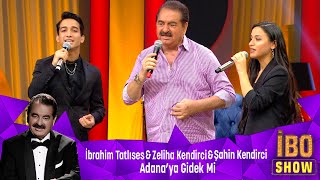 İbrahim Tatlıses amp Zeliha Kendirci amp Şahin Kendirci  ADANAYA GİDEK Mİ [upl. by Atirhs]