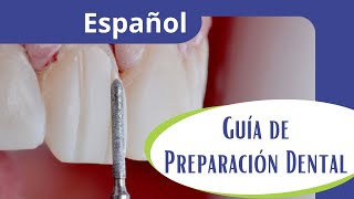 Guía de preparación dental [upl. by Christenson372]