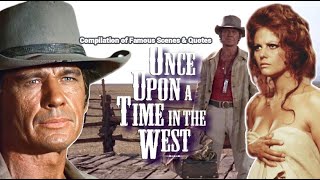 Once Upon A Time In The West Compilation of Famous Scenes amp Quotes [upl. by Ecnaiva]