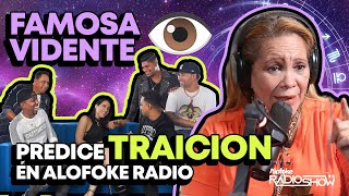 FAMOSA VIDENTE PREDICE TRAICION EN ALOFOKE RADIO SHOW 🤯 [upl. by Ellednek434]