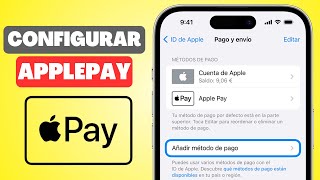 Cómo Configurar Apple Pay  Añadir Método de Pago [upl. by Ezana]