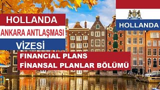 Hollanda Ankara Anlaşması Vizesi İş Planı Yazımı Financial Plans Bölümü [upl. by Alleuqahs]