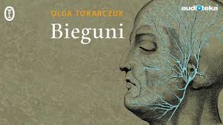 Olga Tokarczuk quotBieguniquot  audiobook [upl. by Pantin324]