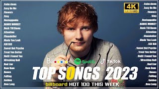 Top 40 Songs of 2022 2023🧶Selena Gomez Ed Sheeran Dua Lipa Adele Zayn🧶Top Billboard Songs 2023 [upl. by Rae]