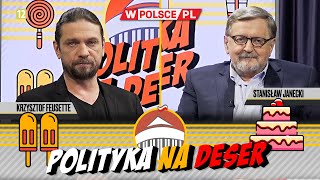 POLITYKA NA DESER  Krzysztof Feusette i Stanisław Janecki 28022024 [upl. by Adyl]