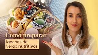 Como preparar lanches de verão nutritivos [upl. by Emoreg]